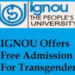 IGNOU Offers Free Admission For Transgender Students