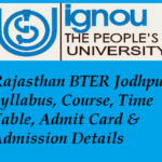 Rajasthan BTER Jodhpur Syllabus, Course, Time Table, Admit Card Admission Details