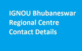 IGNOU Bhubaneswar Regional Centre Contact Details