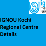 IGNOU Kochi Regional Centre Details